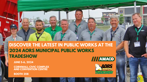 Join Amaco at the 2024 AORS Municipal Public Works Trade Show!